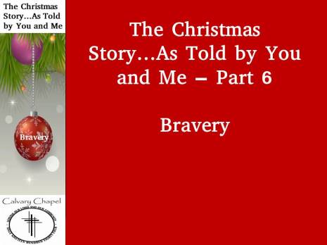 The Christmas Story as told by me and you - part 6